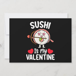 Invitation Le Sushi Est Ma Saint Valentin Drôle Nourriture Ja