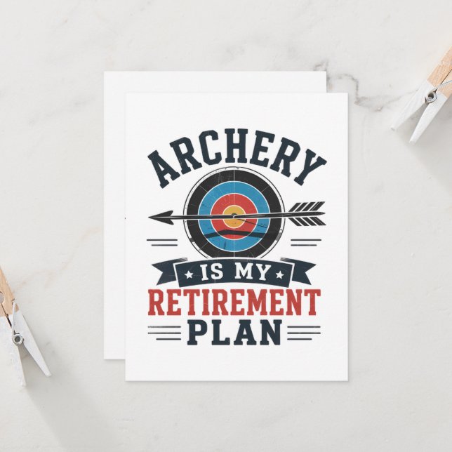 Invitation Le Tir à l'Arc Est Mon Plan De Retraite Archer (Devant/Arrière en situation)
