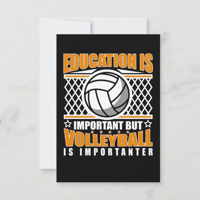 Invitation L'Éducation Est Importante, Mais Le Volley Est Imp (Devant)