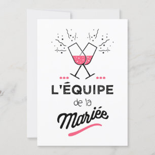 Invitation L'équipe de la mariée