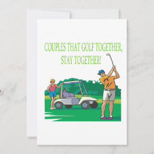 Invitation Les Couples Qui Golf Ensemble Restent Ensemble