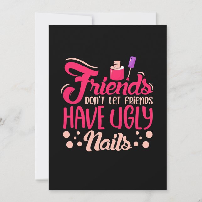 Invitation Les Grands Amis Ont Des Ongles Laids (Devant)
