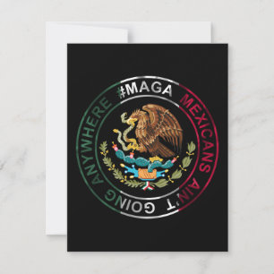 Invitation Les Mexicains de MAGA ne vont nulle part