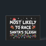 Invitation Les Plus Probables À La Course Santas Sleigh Noël<br><div class="desc">Les Plus Probables À La Course Santas Sleigh Noël De Famille</div>