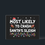 Invitation Les Plus Susceptibles D'Écraser Santas Sleigh Drôl<br><div class="desc">Les Plus Susceptibles De S'Effondrer Père Noël Sleigh Drôle Noël</div>