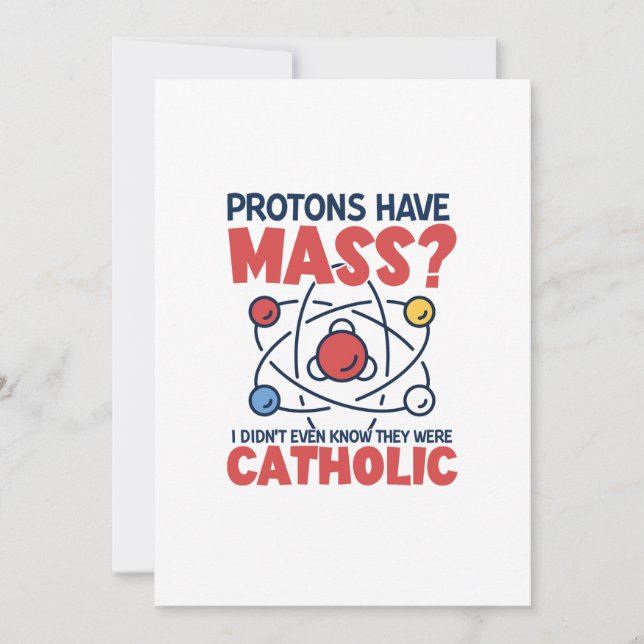 Invitation Les protons ont une messe Je ne savais même pas qu (Devant)