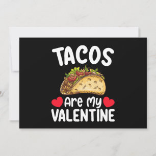 Invitation Les Tacos Sont Mon Amoureux De La Nourriture Drôle
