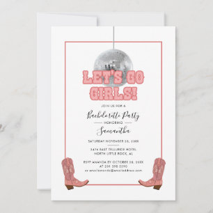 Invitation Lets Go Girls Disco Cowgirl Bachelorette Party