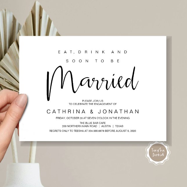 Invitation Lettré à la main, Écriture noire, Partie d'engagem (Modern Script, Engagement Dinner Party Invitation Card, Eat, Drink, Soon To Be Married, Black White)