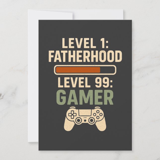 Invitation Level 1 Fatherhood, Level 99 Gamer Design (Devant)