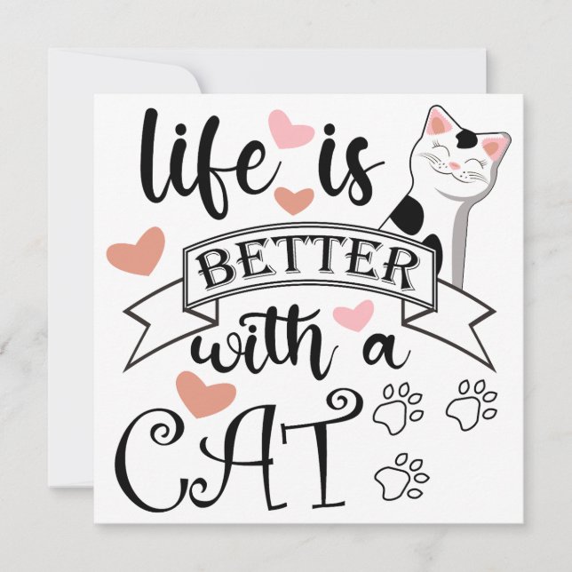 Invitation Life is Better With a Cat quote slogan (Devant)