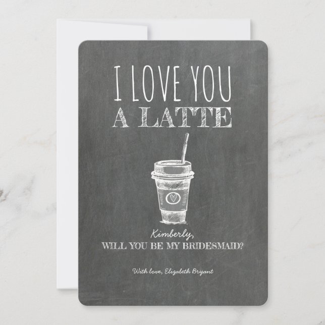 Invitation Lote You A Latte Funny Bridesmaid Proposition (Devant)