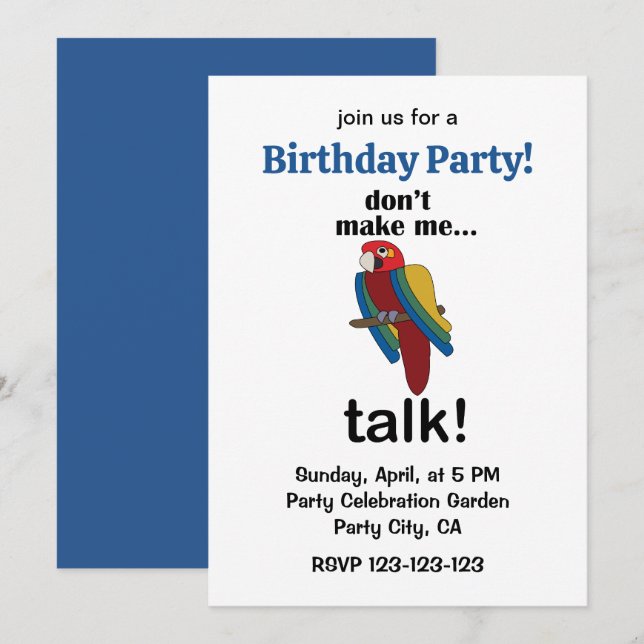 Invitation Macaw Parrot Don't Make Me Talk Funny Birthday  (Devant / Derrière)
