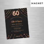 Invitation Magnétique 60e anniversaire noir rose or étoiles luxe<br><div class="desc">Pour un 60ème anniversaire élégant. Un arrière - plan noir. Décoré d'étoiles dorées roses. Personnalisez et ajoutez un nom,  les détails de la fête,  l'année de naissance. Le nom est écrit avec un script de style manuscrit</div>