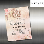Invitation Magnétique 60e anniversaire pampas herbe fleurons roses luxe<br><div class="desc">Un arrière - plan d'or rose,  rustique et rustique à l'aspect rustique et rustique. Décoré de fleurs roses d'or et de rose,  de roses,  d'herbe de pampas. Personnalisez et ajoutez un nom et des détails du parti. Le numéro 60 est écrit avec une police de style ballon.</div>