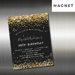 Invitation Magnétique Anniversaire noir parties scintillant or glamour f<br><div class="desc">Un aimant d'invitation moderne, élégant et glamour pour une fête d'anniversaire de 40ème (ou tout âge). Un arrière - plan noir décoré avec de la poussière de parties scintillant en faux or. Le nom est écrit avec un script de style moderne écrit à la main. Personnalisez et ajoutez les détails...</div>