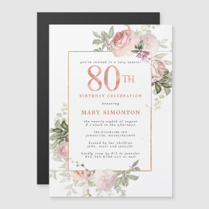 Invitation Magnétique Blush Pink Gold Floral 80e fête d'anniversaire