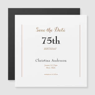 Invitation Magnétique Date à retenir pour les 75 ans