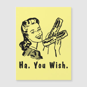Invitation Magnétique Drôle Bacon Snarky 1950s Femme Ha You Wish