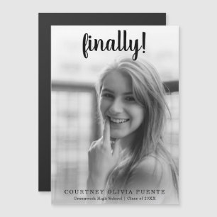 Invitation Magnétique Enfin Moderne Script Photo Graduation