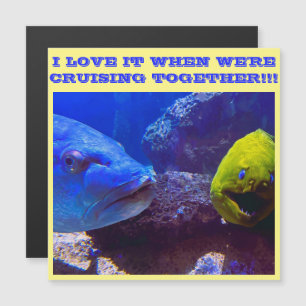 INVITATION MAGNÉTIQUE JE L'AIME LORSQUE NOUS CRUISONS ENSEMBLE PORTE MAG