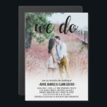 Invitation Magnétique Nous faisons Mariage photo en noir script<br><div class="desc">Un faire-part de mariage photo imprimé sur une carte magnétique. Choisissez une de vos propres photos et téléchargez-la, et ajoutez les détails de votre mariage en lettres noires. Il y a un dégradé blanc transparent en bas pour faire apparaître le texte ! Nous le faisons est écrit en haut dans...</div>
