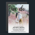 Invitation Magnétique Nous faisons Mariage photo en noir script<br><div class="desc">Un faire-part de mariage photo imprimé sur une carte magnétique. Choisissez une de vos propres photos et téléchargez-la, et ajoutez les détails de votre mariage en lettres noires. Il y a un dégradé blanc transparent en bas pour faire apparaître le texte ! Nous le faisons est écrit en haut dans...</div>