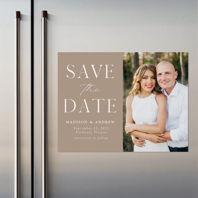 Invitation Magnétique Photo moderne Elegance Taupe Enregistrer la date (Créateur téléchargé)
