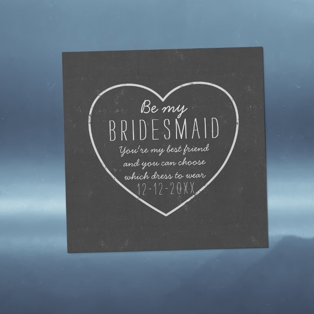 Invitation Magnétique Rustic Chalkboard Heart Be My Bridesmaid Propositi (Rustic chalkboard style Bridesmaid Proposal for your best friend. Just add your message)