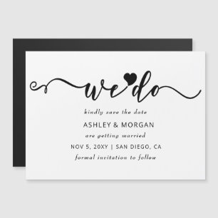 Invitation Magnétique Script Coeur noir et blanc Nous faisons enregistre