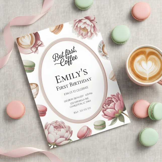 Invitation Mais d'abord Café Fille Fête Premier Anniversaire (Créateur téléchargé)