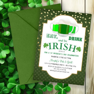 Invitation Manger, Boire, Be Irish St Patrick's Party Invitat