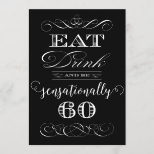 Invitation Mangez Boire et être sensationnellement 60 Anniver