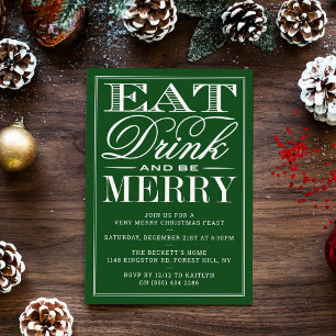 Invitation Mangez, buvez et soyez Joyeux Festif Vert Noël