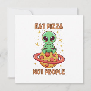 Invitation Mangez de la pizza pas des gens