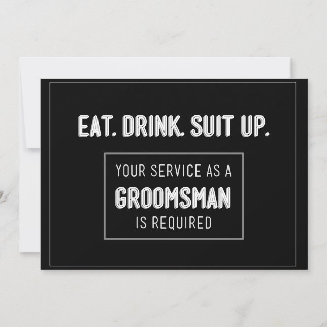 Invitation Mangez un costume de boisson - Soyez mon groomsman (Devant)