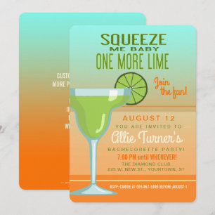 Invitation Margarita   Squeeze Me Baby   Bachelorette