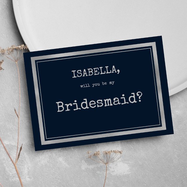 Invitation Marine bleu argent machine à écrire police rustiqu (Navy blue silver typewriter font rustic Bridesmaid )