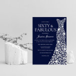 Invitation Marine Bleu Blanc Diamant Robe 60e anniversaire fê<br><div class="desc">Marine Bleu Blanc Diamant Robe 60e Anniversaire Soixante et fabuleux Invitations Variations à l'invitation et articles correspondants dans notre magasin</div>