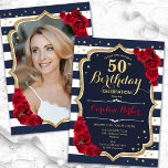 Invitation Marine White Stripes Red Roses Photo 50e anniversa<br><div class="desc">Elégante invitation à 50e anniversaire fleurie avec votre photo au verso de la carte. Glam marine blanc rouge design avec faux or parties scintillant. Caractéristiques bleu marine et bandes blanches, roses rouges, police de script et confetti. Parfait pour une fête anniversaire adulte élégante. Personnalisez avec vos propres détails. Peut être...</div>