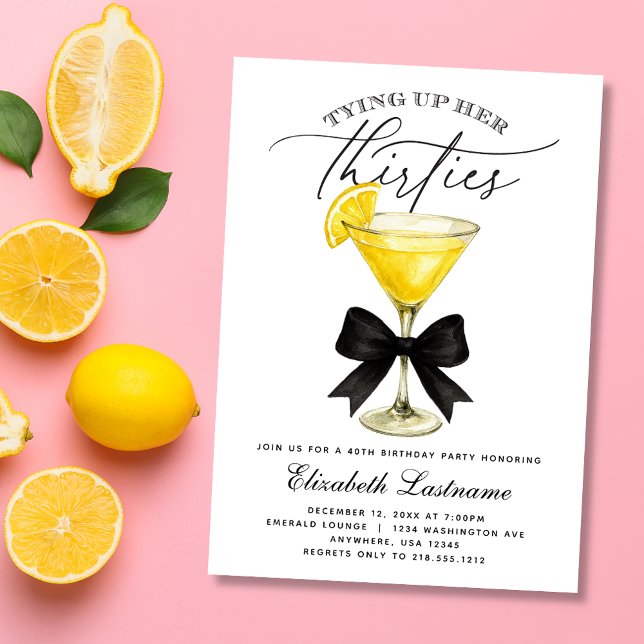 Invitation Martini amasse sa trentaine 40e anniversaire (Martini Tying Up Her Thirties 40th Birthday Invitation)