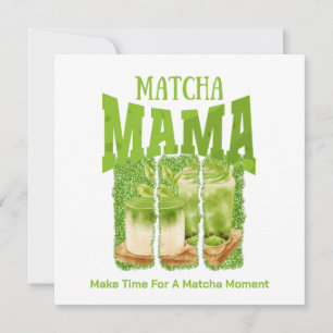 Invitation MATCHA MAMA Green Tea Parties scintillant Mom Gift