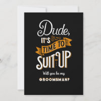 Mec Il est temps de s'adapter à Groomsman demande 