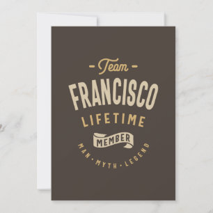 Invitation Membre à vie de l'équipe Francisco Nom personnalis