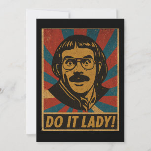 Invitation Mème Do It Lady – Citation Rétro Drôle Design