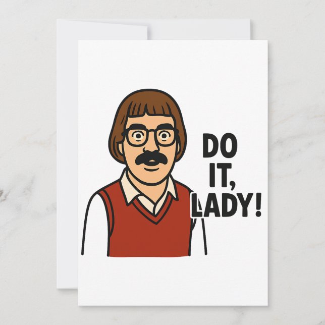 Invitation Mème Do It Lady – Création de citation rétro drôle (Devant)