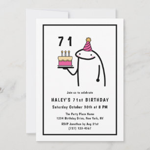 Invitation Mème drôle Simple Anniversaire 71 ans Noir & Blanc