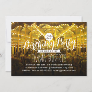Invitation Merry Go Round 25th Birthday Party