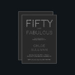 Invitation Minimal Fifty and Fabulous 50th Birthday Party<br><div class="desc">Minimal Fifty and Fabulous black and white modern 50th birthday invitation that you can personalize and send out for your fiftieth birthday party celebration. The words "Fifty and Fabulous" are set using trending font typography. The black and white text colors can be changed using the edit menu.</div>