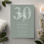 Invitation Minimaliste moderne Sage 30e fête d'anniversaire<br><div class="desc">Cette invitation minimaliste à la fête du 30ème anniversaire de typographie est parfaite pour une fête d'anniversaire moderne. Le design simple présente un texte blanc classique sur arrière - plan sage. Personnalisable dans n'importe quelle couleur. Gardez le design minimal et élégant, en l'état, ou personnalisez-le en ajoutant vos propres graphiques...</div>